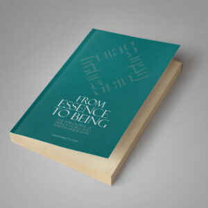 From Essence to Being: The Philosophy of Mulla Sadra and Martin Heidegger