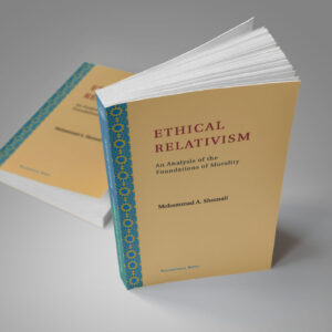 Ethical Relativism: An Analysis of the Foundations of Morality