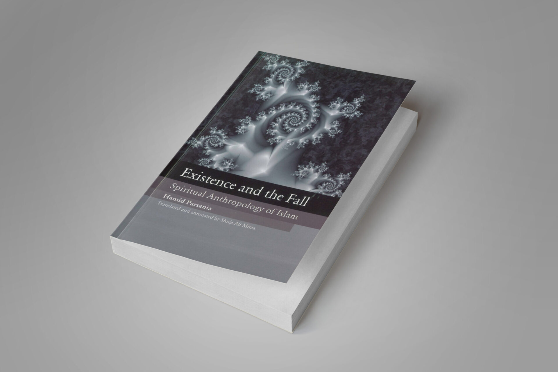 Existence & the Fall: Spiritual Anthropology of Islam