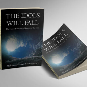 The Idols Will Fall (The Seven Sleepers of the Cave)